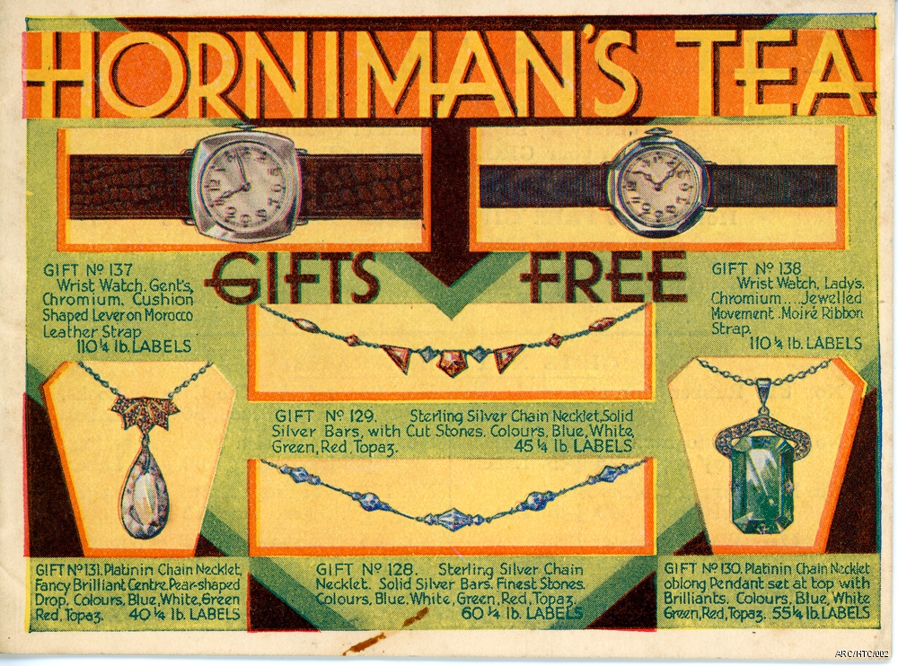 Advert detailing the gifts you could get with coupons from Horniman's Tea, including a wrist watch and necklaces